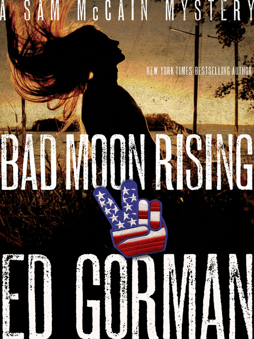 Title details for Bad Moon Rising by Ed Gorman - Available